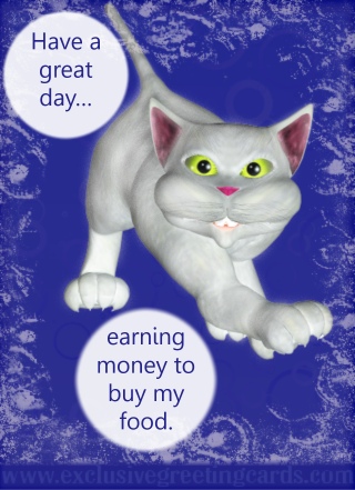 Cat Greeting Card - have a great day